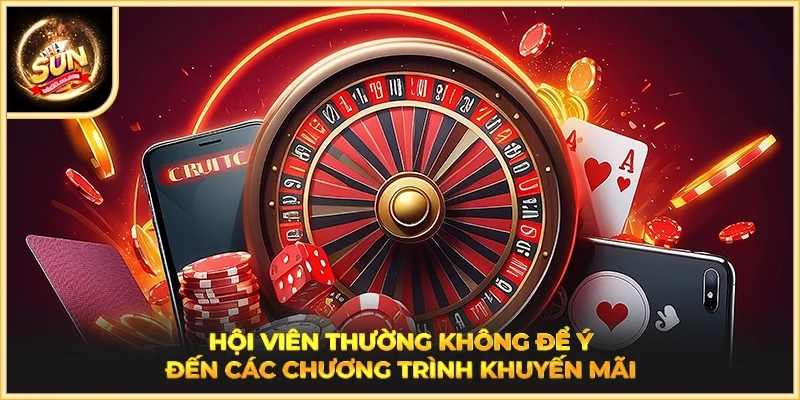 Hội viên thường không để ý đến các chương trình khuyến mãi