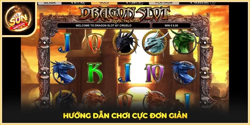 Hướng dẫn chơi cực đơn giản