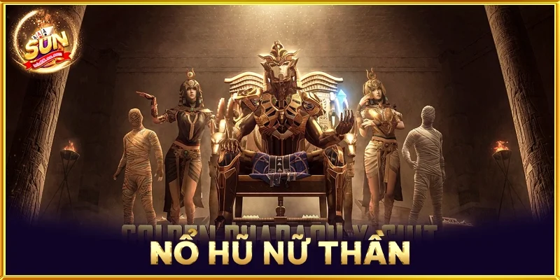 Nổ Hũ Nữ Thần