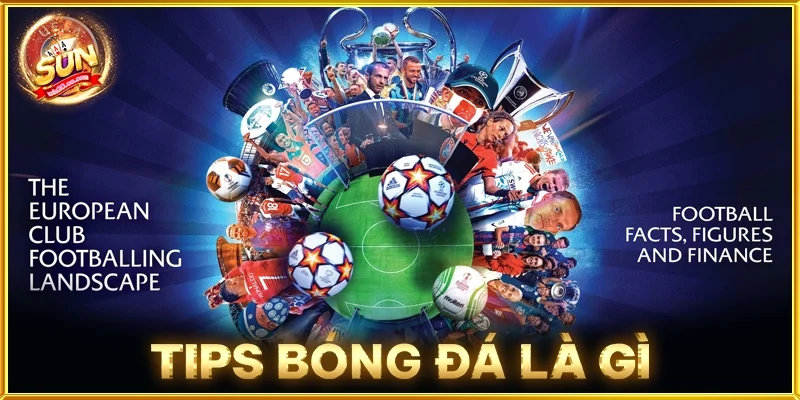 Tips Bóng Đá Là Gi